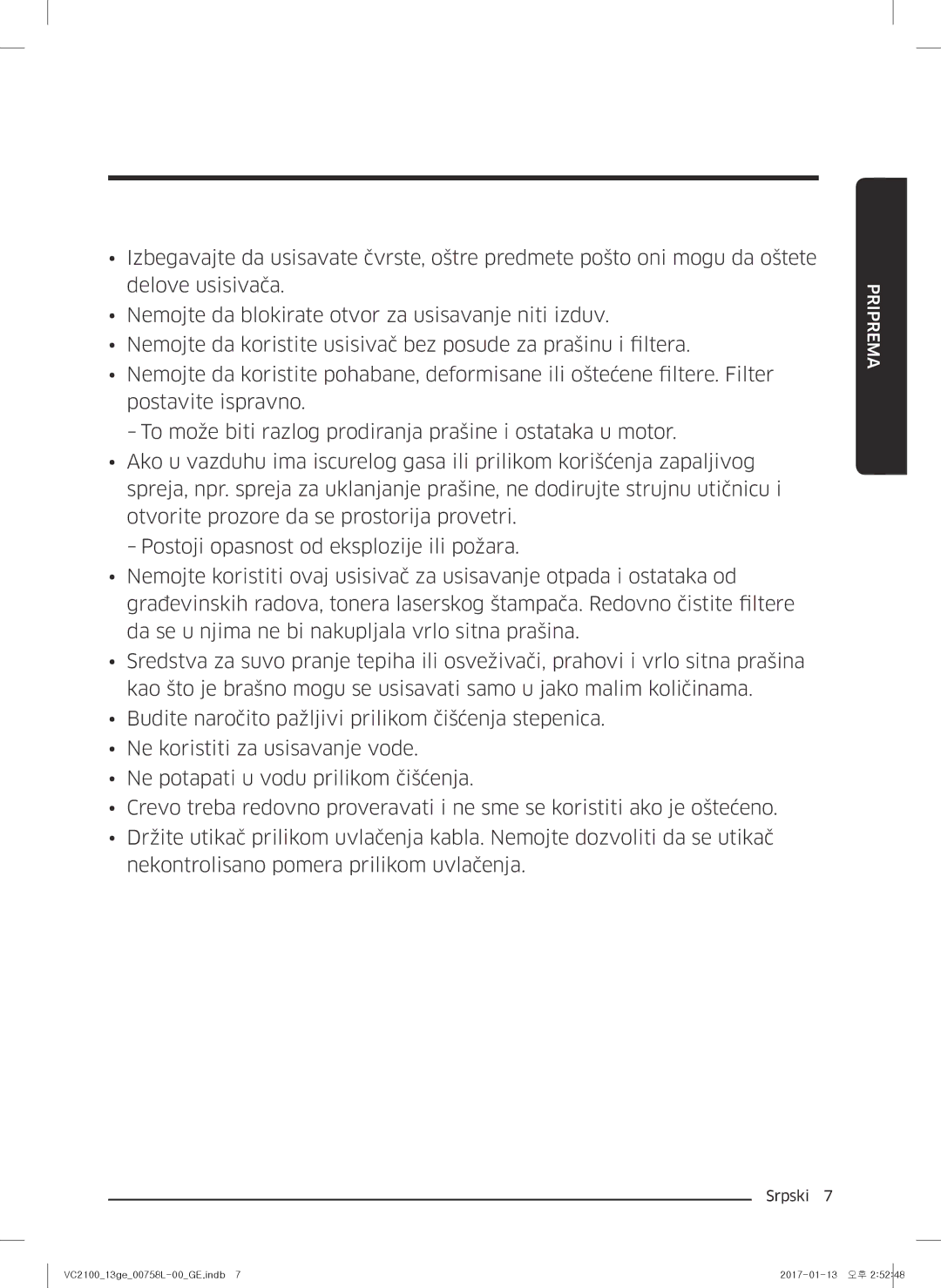 Samsung VC07M21A0V1/GE, VC07M2110SB/GE, VC07M2110SR/GE, VC07M21A0VN/GE, VC07M21A0VG/GE manual Priprema 