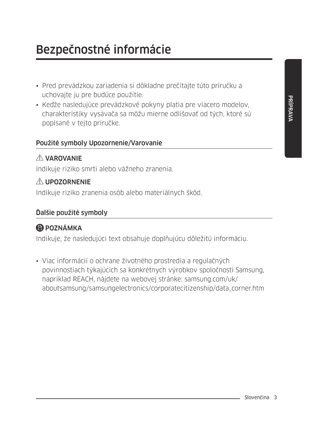 Samsung VC07M2110SB/GE, VC07M2110SR/GE manual Bezpečnostné informácie, Indikuje riziko smrti alebo vážneho zranenia 