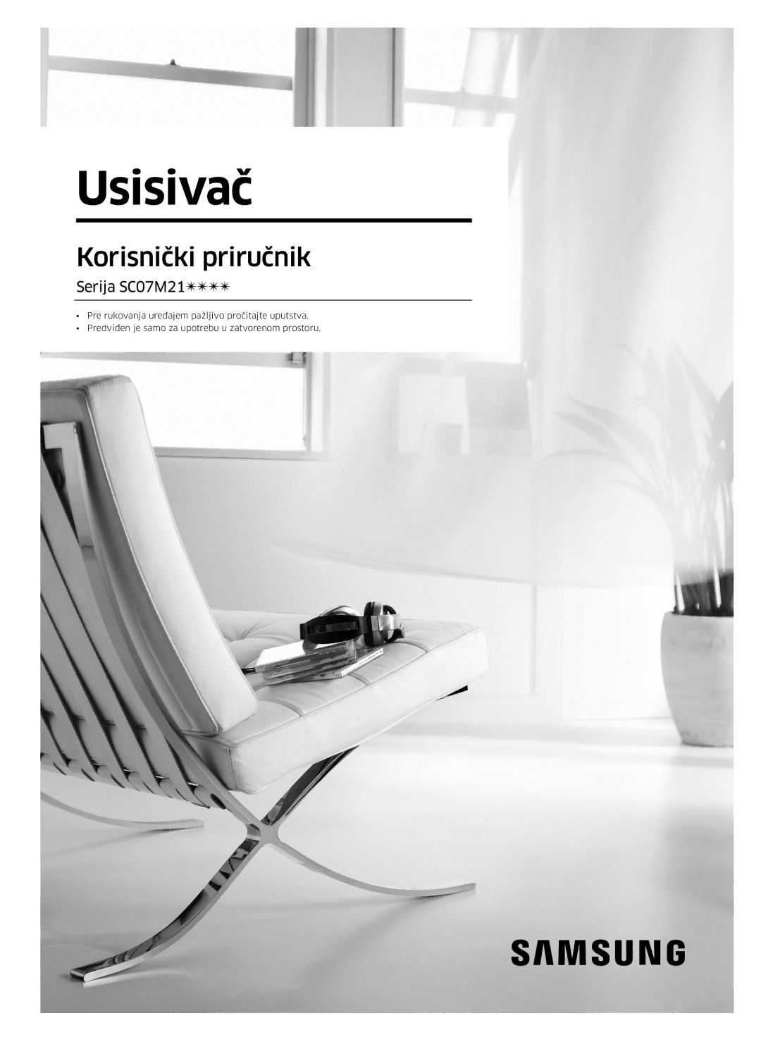 Samsung VC07M2110SR/GE, VC07M2110SB/GE, VC07M21A0V1/GE, VC07M21A0VN/GE, VC07M21A0VG/GE manual Usisivač, Serija SC07M21 