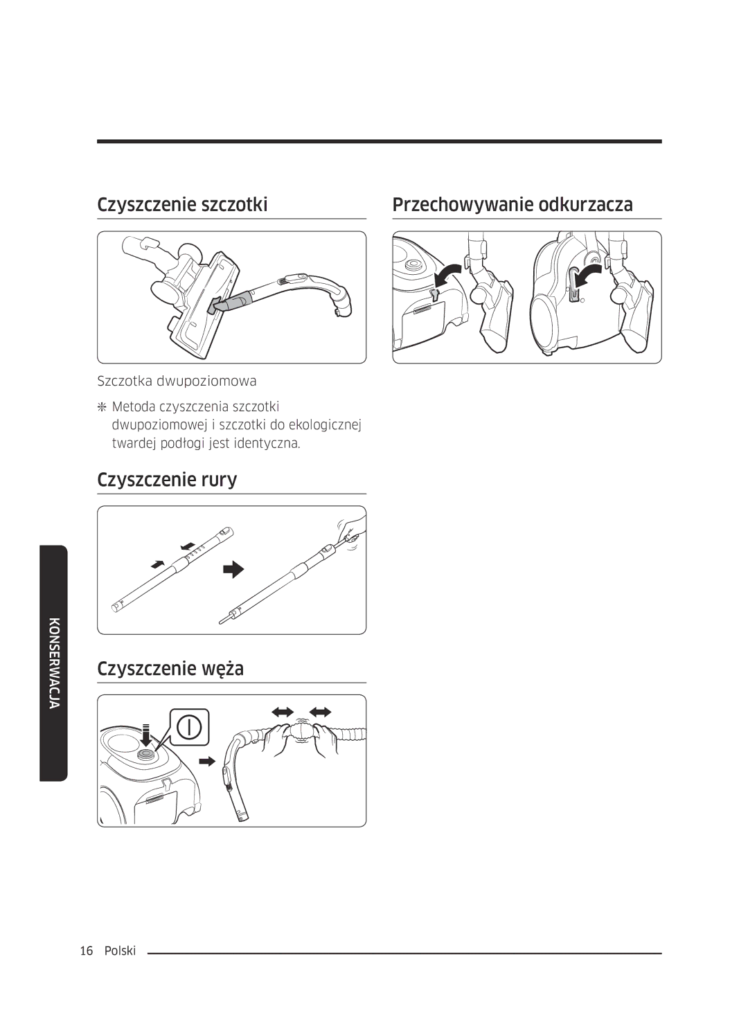 Samsung VC07M21A0VN/GE, VC07M2110SB/GE Czyszczenie szczotki Przechowywanie odkurzacza, Czyszczenie rury Czyszczenie węża 