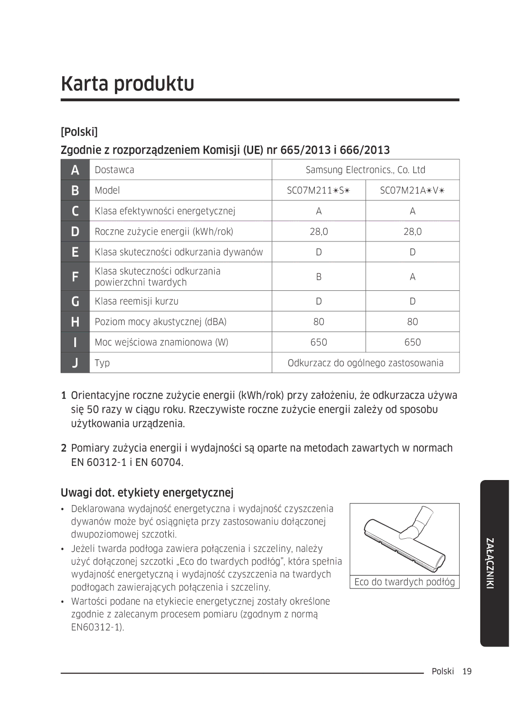 Samsung VC07M2110SR/GE, VC07M2110SB/GE, VC07M21A0V1/GE, VC07M21A0VN/GE Karta produktu, Uwagi dot. etykiety energetycznej 