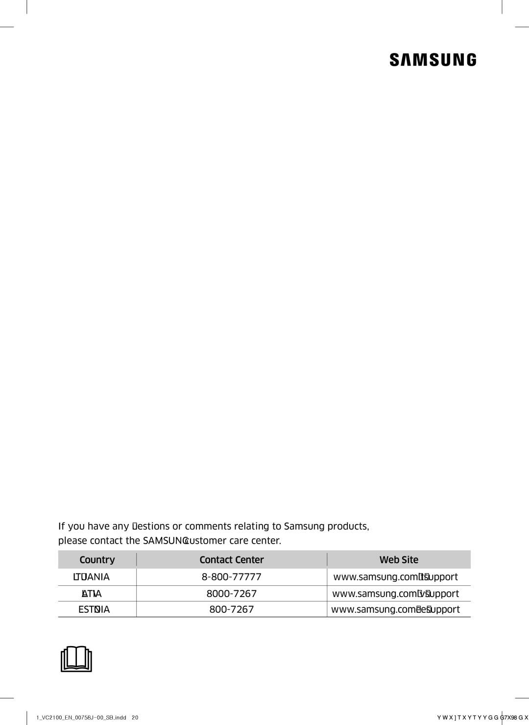 Samsung VC07M2110SP/SB, VC07M2110SB/SB, VC07M21A0VN/SB, VC07M2110SR/SB, VC07M21A0VG/SB manual Lithuania 