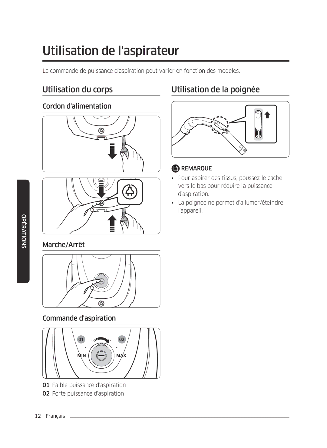 Samsung VC07M2110SR/EF, VC07M2110S2/EF manual Utilisation de laspirateur, Utilisation du corps Utilisation de la poignée 