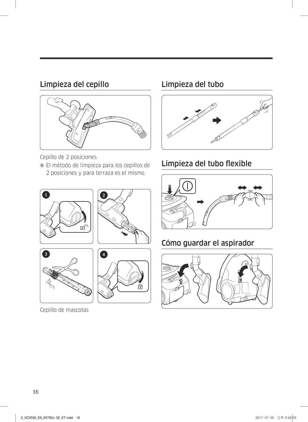 Samsung VC07M25E0WB/ET manual Limpieza del cepillo Limpieza del tubo, Cómo guardar el aspirador 