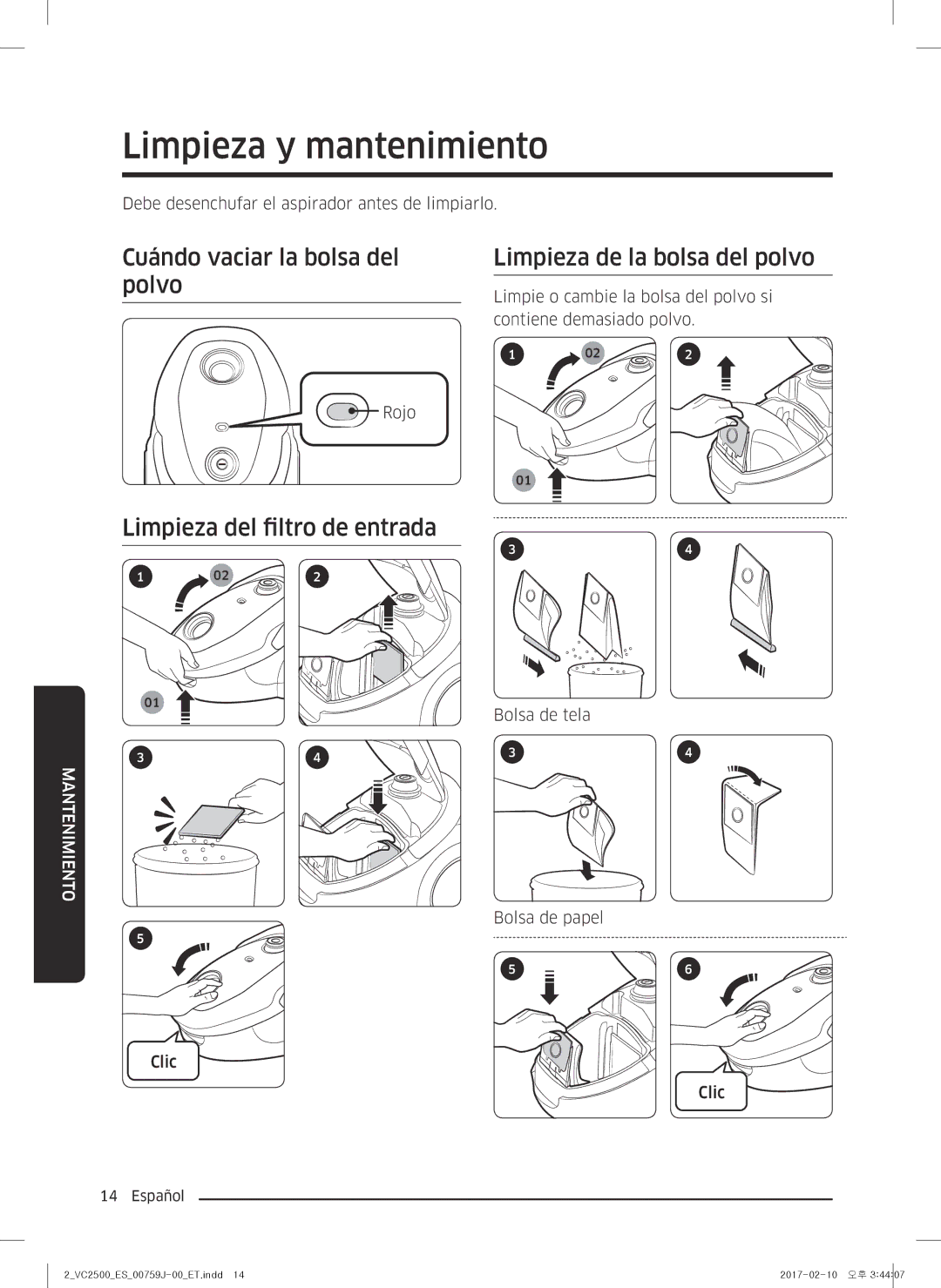 Samsung VC07M25E0WB/ET manual Limpieza y mantenimiento, Cuándo vaciar la bolsa del polvo, Limpieza del filtro de entrada 