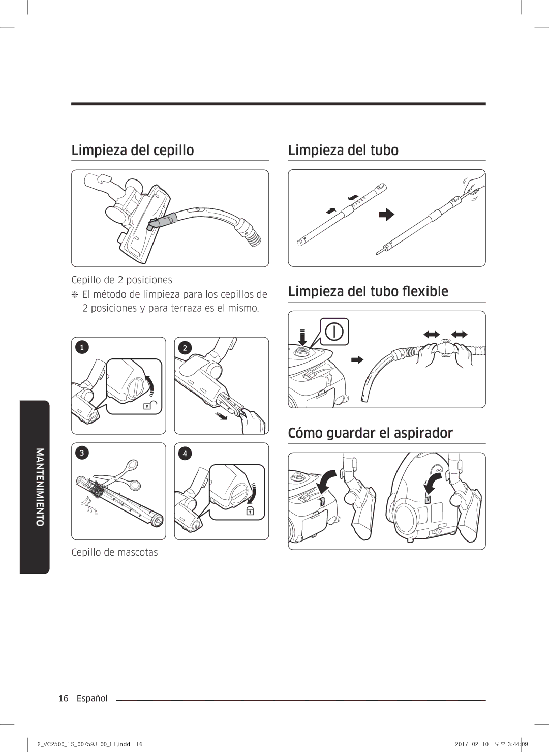 Samsung VC07M25E0WB/ET manual Limpieza del cepillo Limpieza del tubo, Cómo guardar el aspirador 