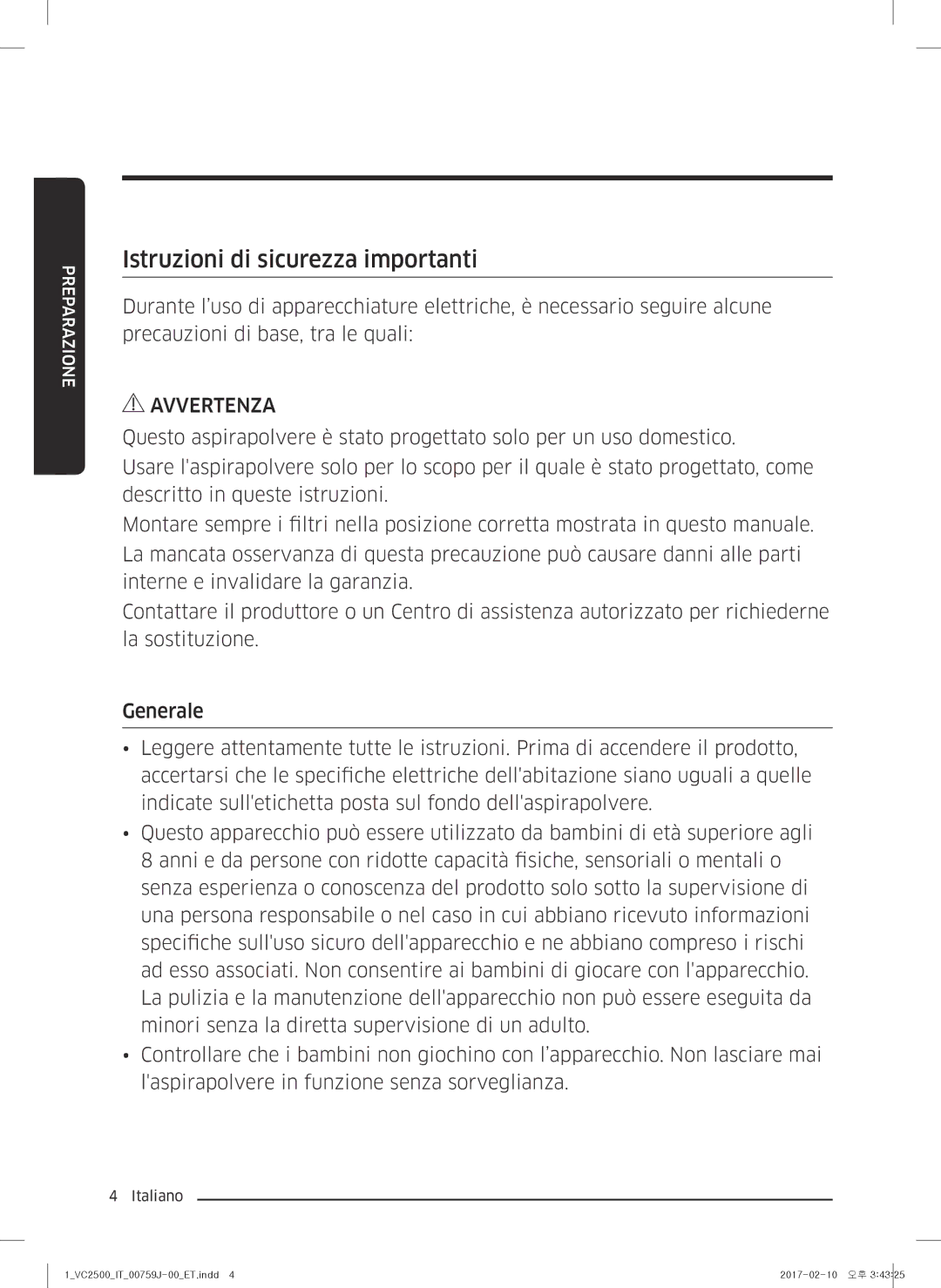 Samsung VC07M25E0WB/ET manual Istruzioni di sicurezza importanti 