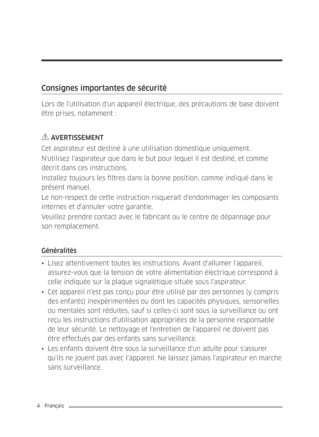 Samsung VC07M25E0WR/GE, VC07M25E0WR/EF, VC18M3110VB/MG, VC20M2510WB/MG, VC20M2530WR/GT manual Consignes importantes de sécurité 