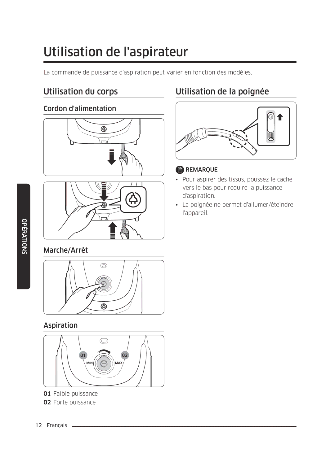 Samsung VC20M2510WB/MG, VC07M25E0WR/EF manual Utilisation de laspirateur, Utilisation du corps Utilisation de la poignée 