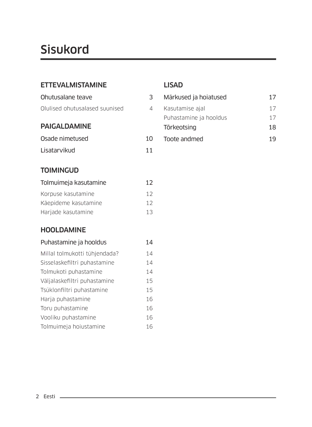 Samsung VC07M25L0WC/SB, VC07M25F0WP/EF, VC07M25F0WP/GE, VC07M31D0HU/SB, VC07M31D0HU/GE manual Sisukord, Ettevalmistamine Lisad 