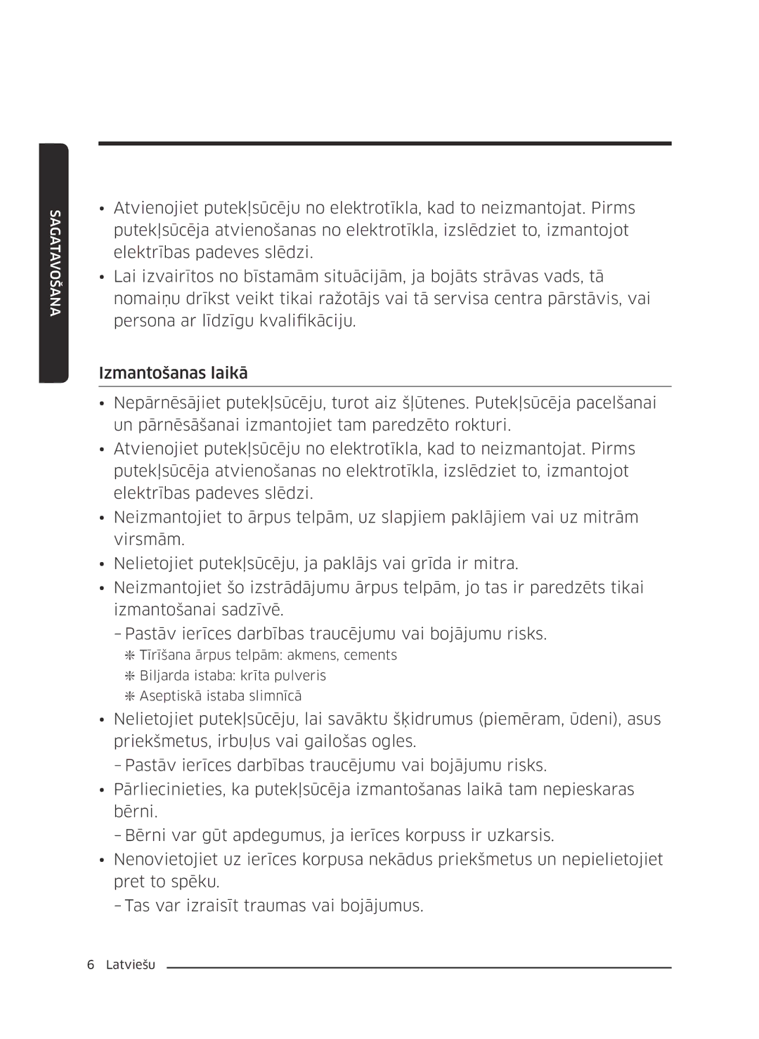 Samsung VC07M25F0WP/EF, VC07M25F0WP/GE, VC07M31D0HU/SB, VC07M31D0HU/GE, VC07M25K0WN/GE, VC07M25L0WC/GE manual Sagatavošana 