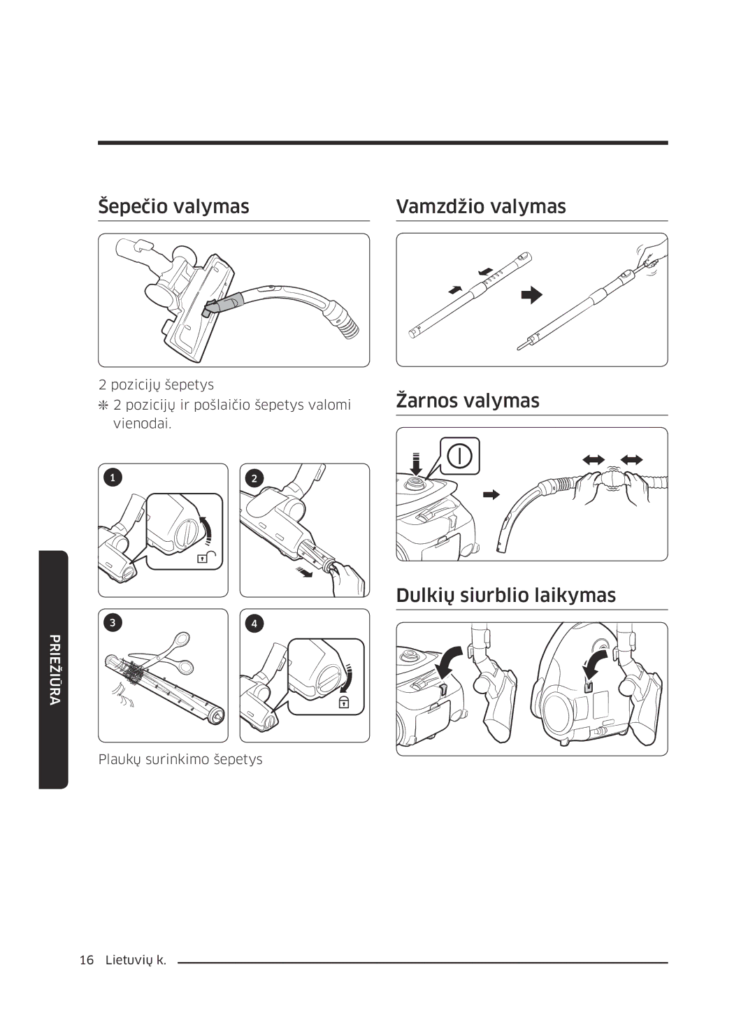 Samsung VC07M25K0WN/SB, VC07M25F0WP/EF manual Šepečio valymas Vamzdžio valymas, Žarnos valymas Dulkių siurblio laikymas 