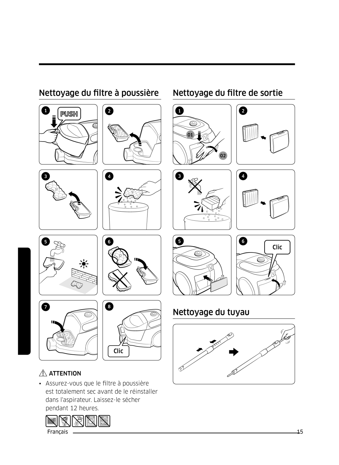 Samsung VC07M31A0HP/EF, VC07M3130V1/EF, VC07M3110VB/EF, VC07M31B0HN/EF manual Nettoyage du tuyau 