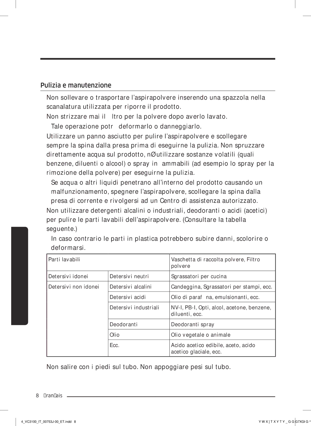 Samsung VC07M3130V1/GE, VC07M3130V1/EF, VC07M3130V1/SW, VC07M3130V1/EN, VC07M3130V1/SB manual Preparazione 