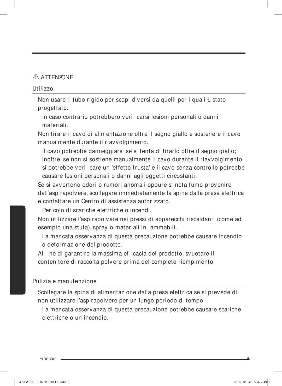 Samsung VC07M3130V1/SB, VC07M3130V1/EF, VC07M3130V1/SW, VC07M3130V1/EN, VC07M3130V1/GE manual Attenzione 