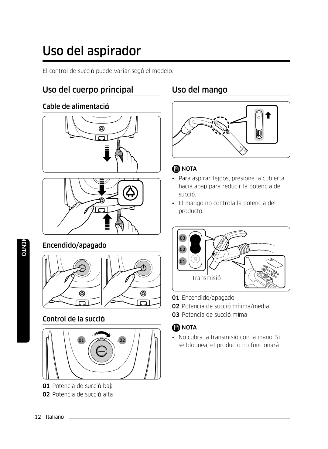 Samsung VC07M3150VU/ET manual Uso del aspirador, Uso del cuerpo principal Uso del mango 