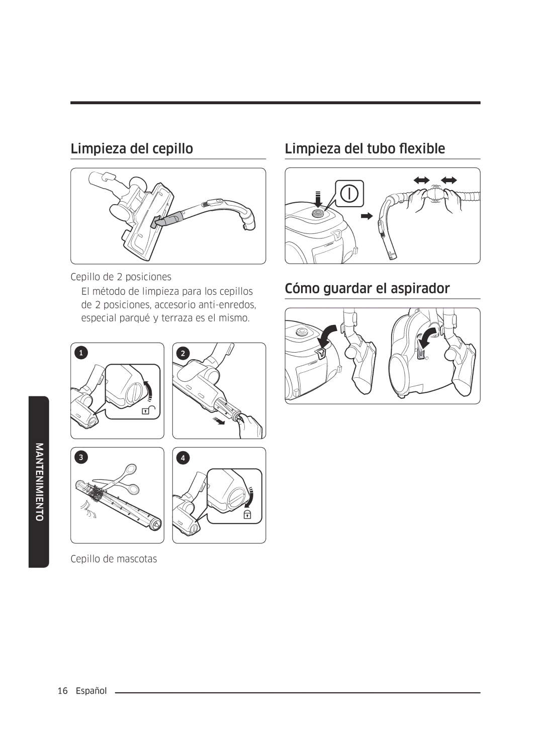 Samsung VC07M3150VU/ET manual Limpieza del cepillo Limpieza del tubo flexible, Cómo guardar el aspirador 