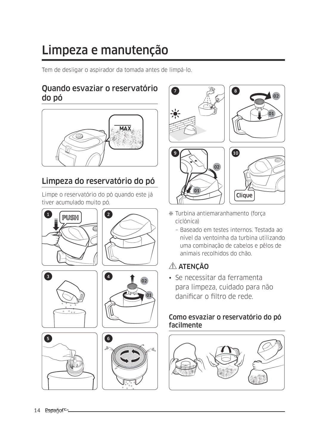 Samsung VC07M3150VU/ET manual Limpeza e manutenção, Quando esvaziar o reservatório do pó, Limpeza do reservatório do pó 