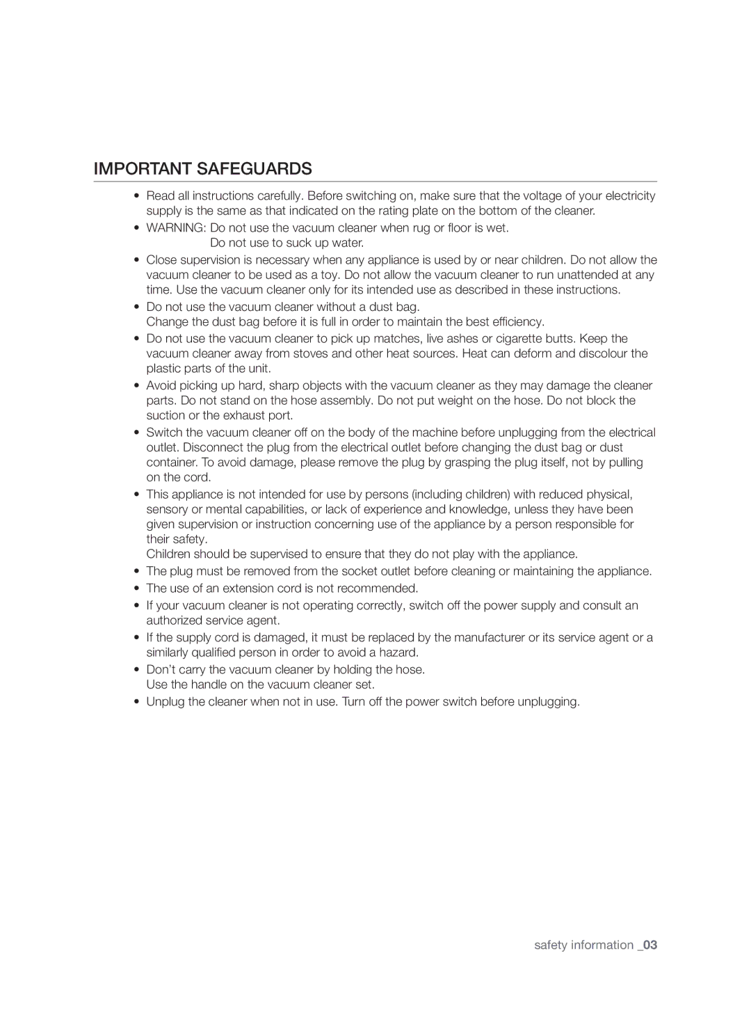 Samsung VC247HNJGPT/SB, VC07RVNJGRL/SB, VC07SVNJGBK/SB, VC15QHNJGPT/SB Important Safeguards, Do not use to suck up water 