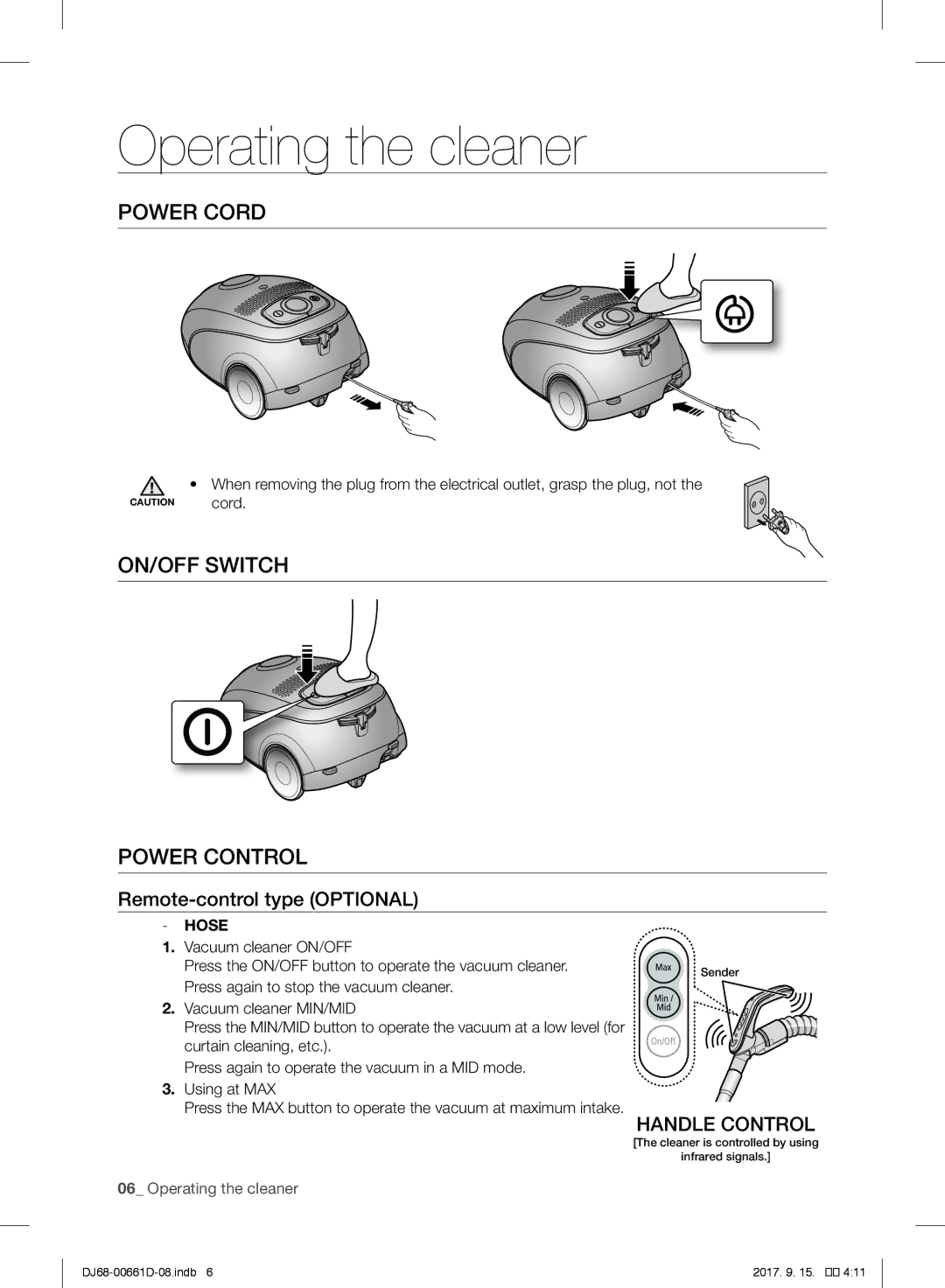 Samsung VC07SVNJGBK/SB manual Operating the cleaner, Power Cord, ON/OFF Switch Power Control, Remote-control type Optional 