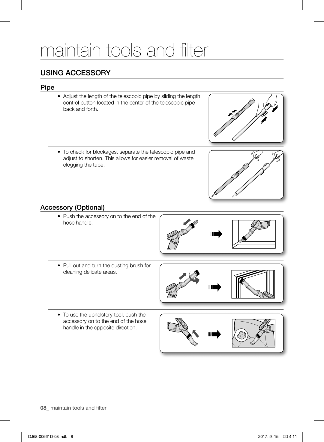 Samsung VC07SVNJGBK/SB manual Maintain tools and filter, Using Accessory, Pipe, Accessory Optional 