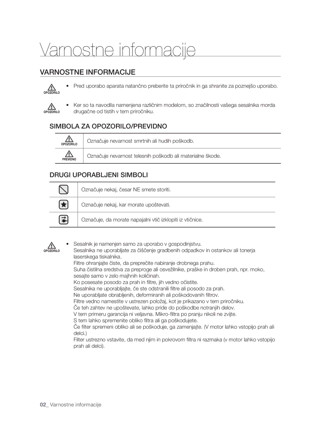 Samsung VC07UHNJGBB/OL, VC15RVNJGNC/OL manual Varnostne informacije, Varnostne Informacije, Simbola ZA OPOZORILO/PREVIDNO 