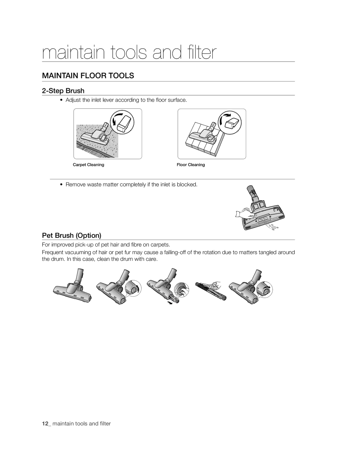 Samsung VC07UHNJGBB/OL manual Maintain Floor Tools, Pet Brush Option, Adjust the inlet lever according to the floor surface 