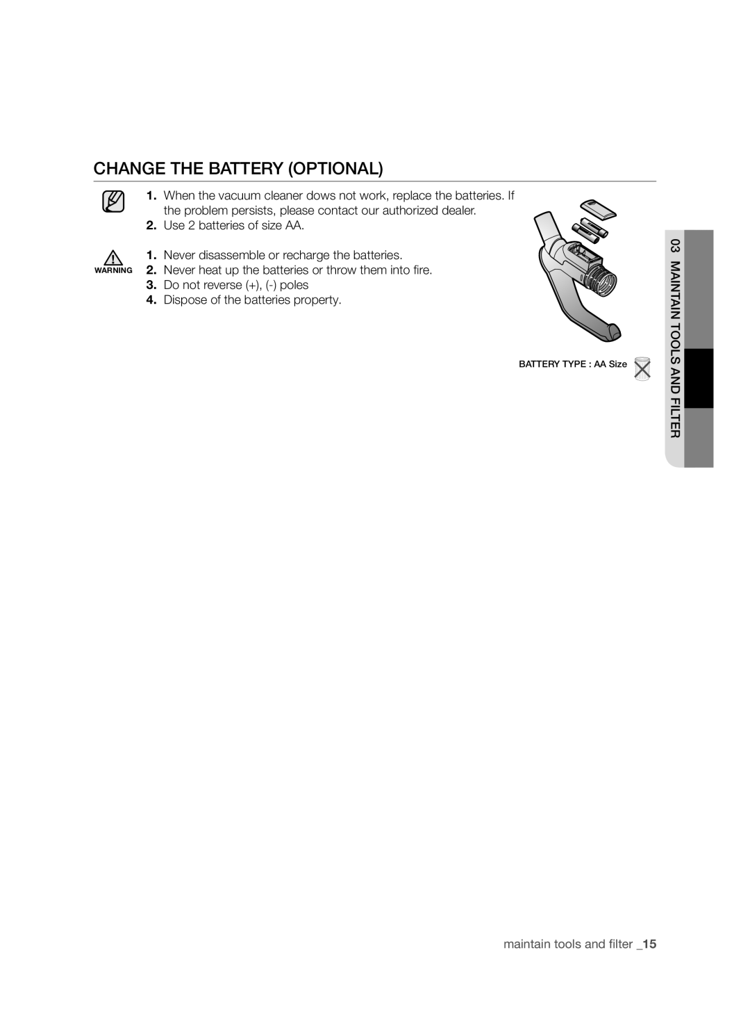 Samsung VC247HNJGPT/OL, VC07UHNJGBB/OL, VC15RVNJGNC/OL, VC24AVNJGNC/OL, VC24AHNJGGT/OL manual Change the Battery Optional 