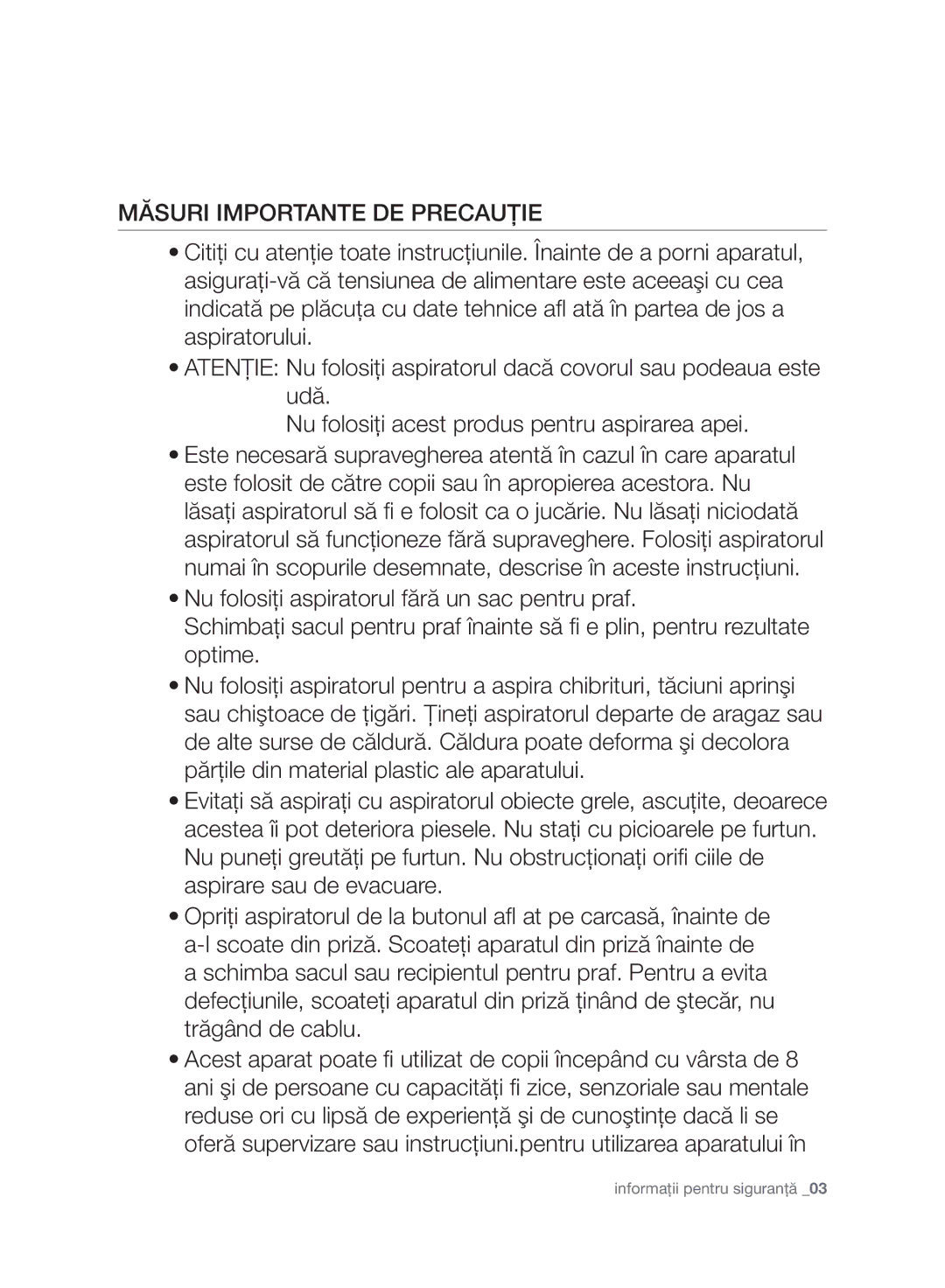 Samsung VC15RVNJGNC/EH, VC07UHNJGBB/OL, VC15RVNJGNC/OL, VC24AVNJGNC/OL, VC247HNJGPT/OL manual Măsuri Importante DE Precauţie 