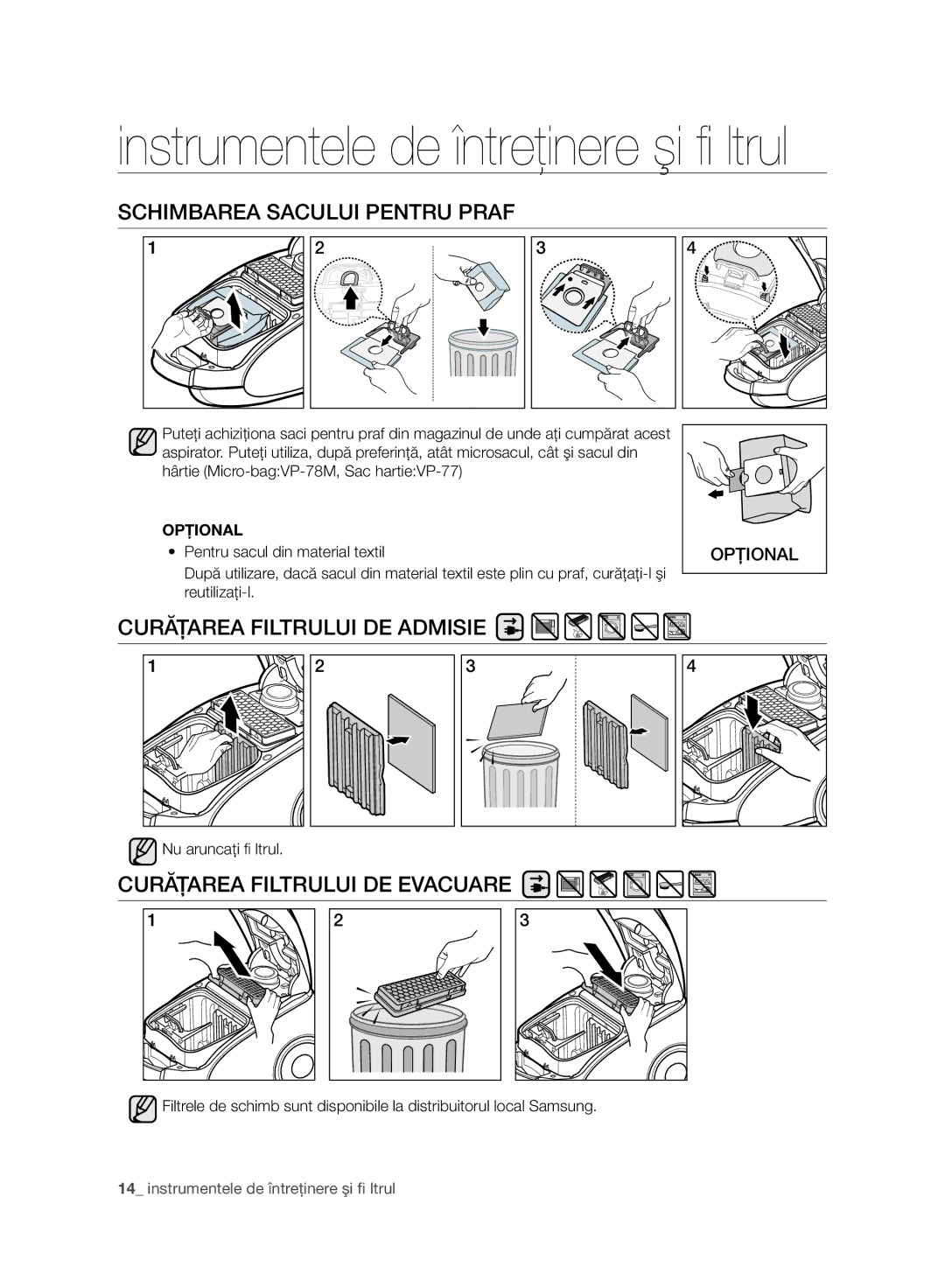 Samsung VC15QHNJGGT/OL Schimbarea Sacului Pentru Praf, Curăţarea Filtrului DE Admisie, Curăţarea Filtrului DE Evacuare 