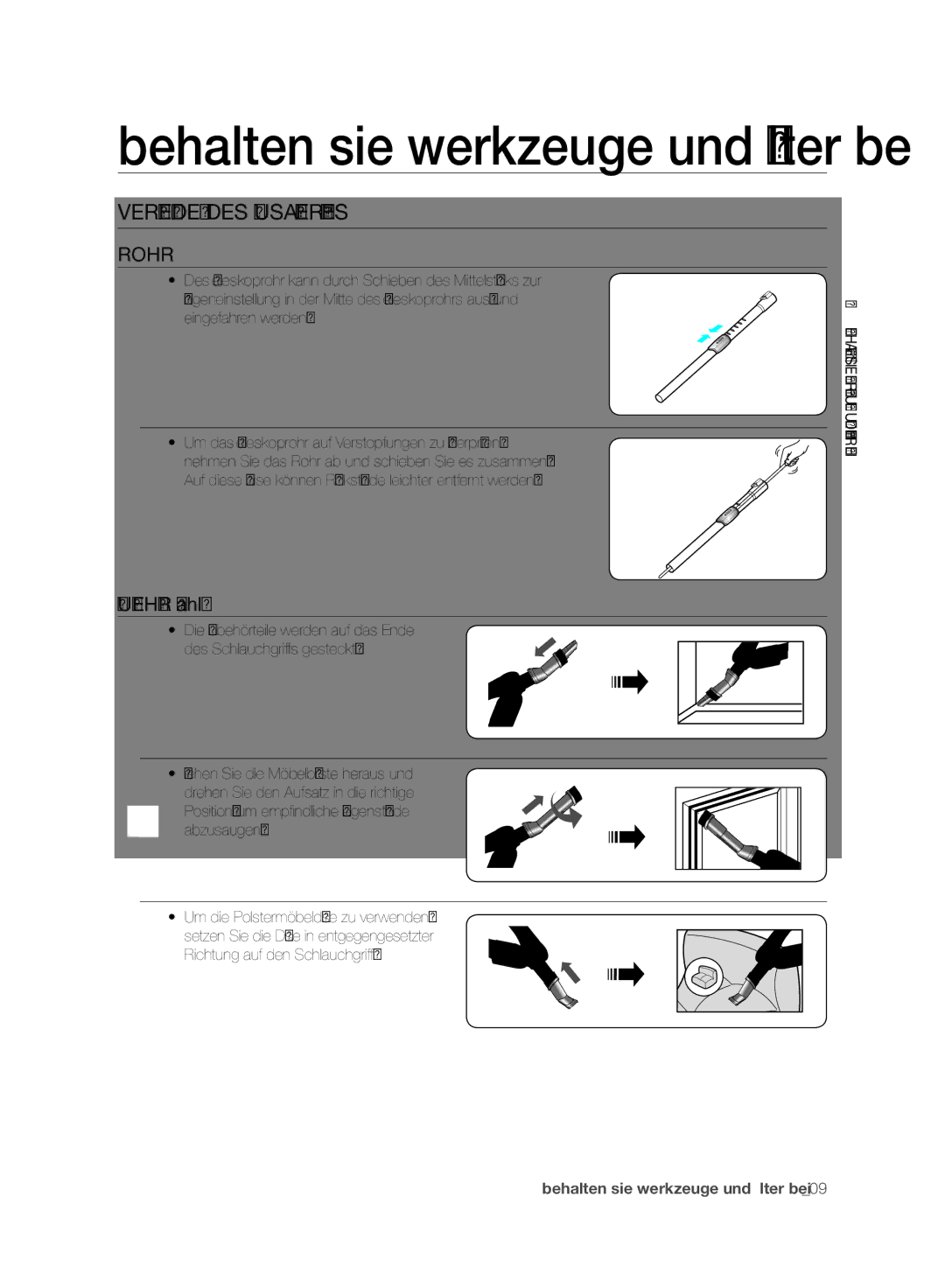 Samsung VC15RVNJGNC/EH, VC08QHNJGBB/EG, VC15RVNJGNC/OL, VC24AVNJGGT/EH manual Verwenden DES Zusatzgerätes, Rohr, Zubehör Wahl 