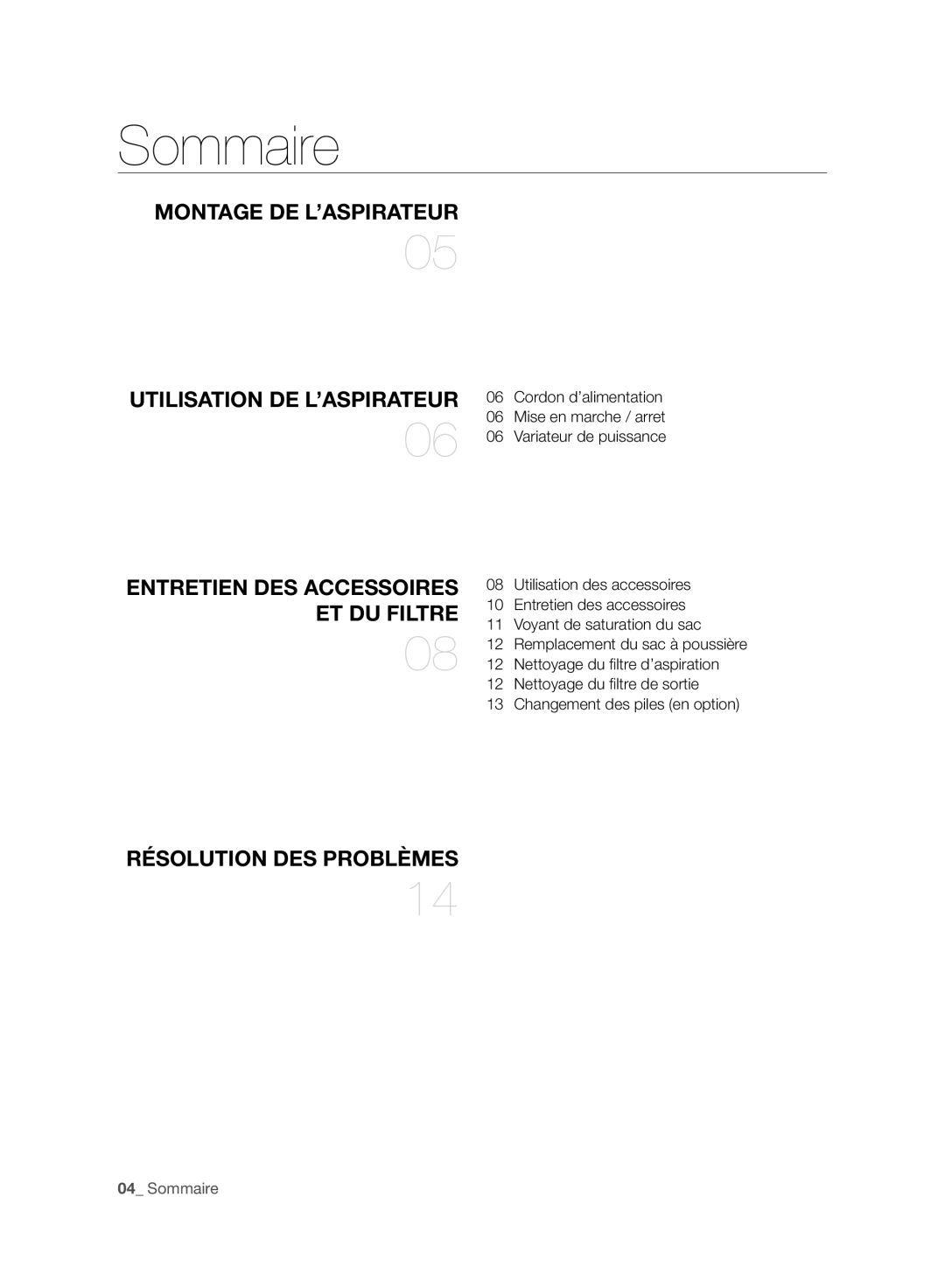 Samsung VC120HNJGBB/EG manual Sommaire, Montage DE L’ASPIRATEUR Utilisation DE L’ASPIRATEUR 