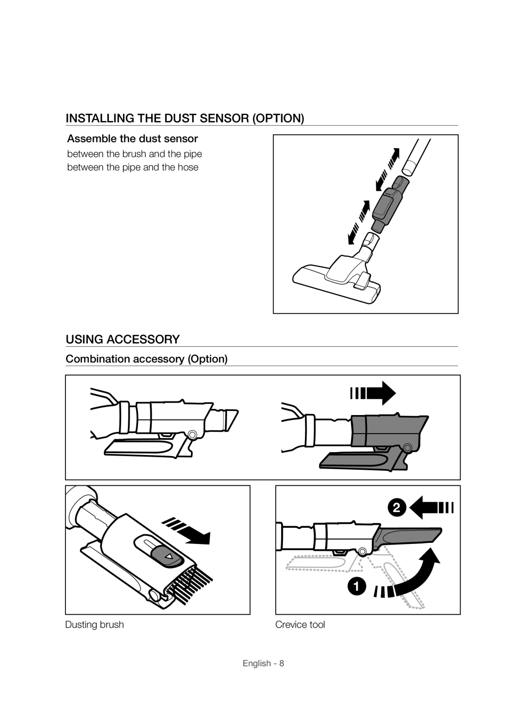 Samsung VC12H7050HD/ML manual Installing the Dust Sensor Option, Using Accessory, Assemble the dust sensor 