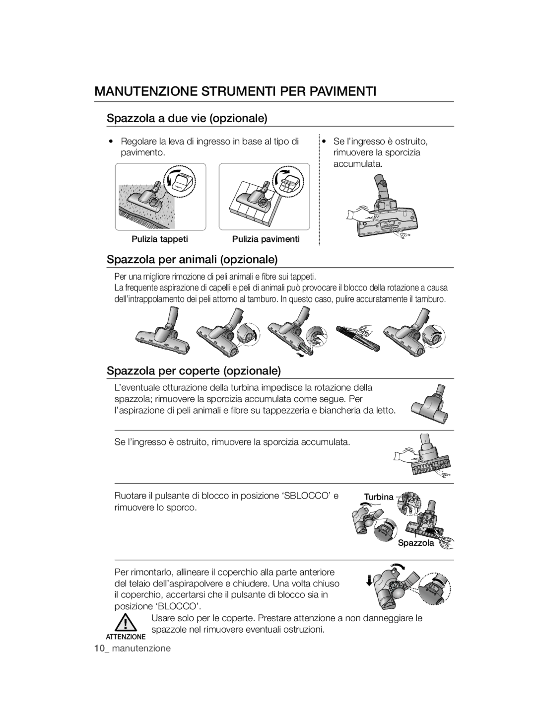 Samsung VC12QHNDCBB/EC Manutenzione Strumenti PER Pavimenti, Spazzola a due vie opzionale, Spazzola per animali opzionale 