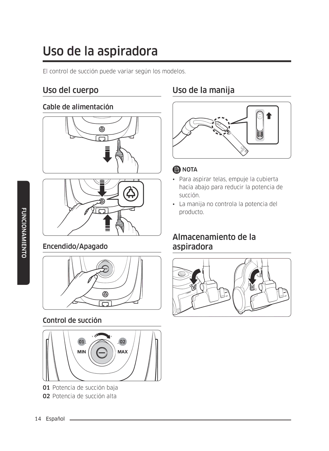 Samsung VC13M3110VG/AC manual Uso de la aspiradora, Uso del cuerpo Uso de la manija, Almacenamiento de la 