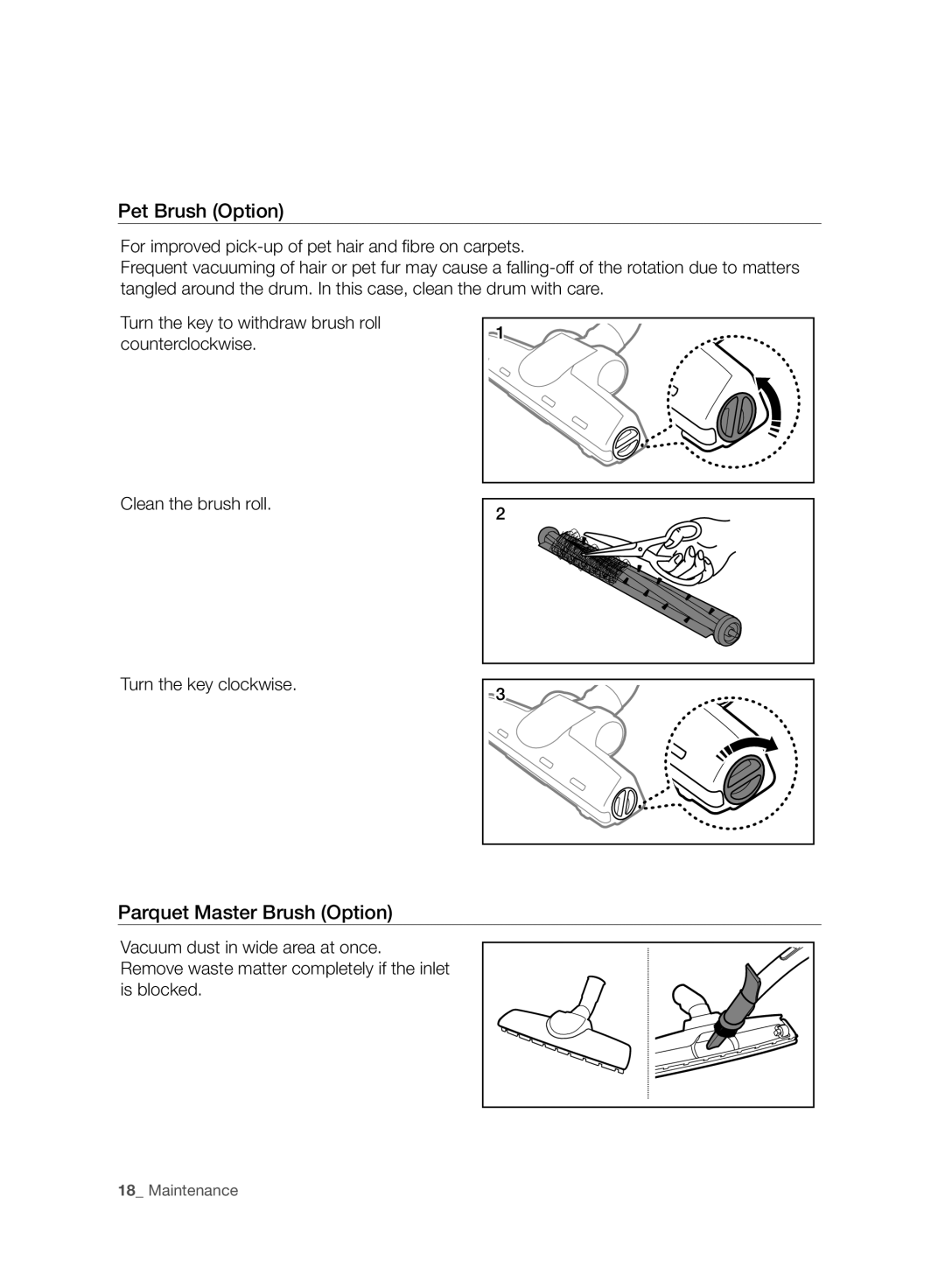 Samsung VC15F30WNBR/GE, VC15F30WNCN/GE, VC15F30WNCN/SW manual Pet Brush Option, Parquet Master Brush Option 