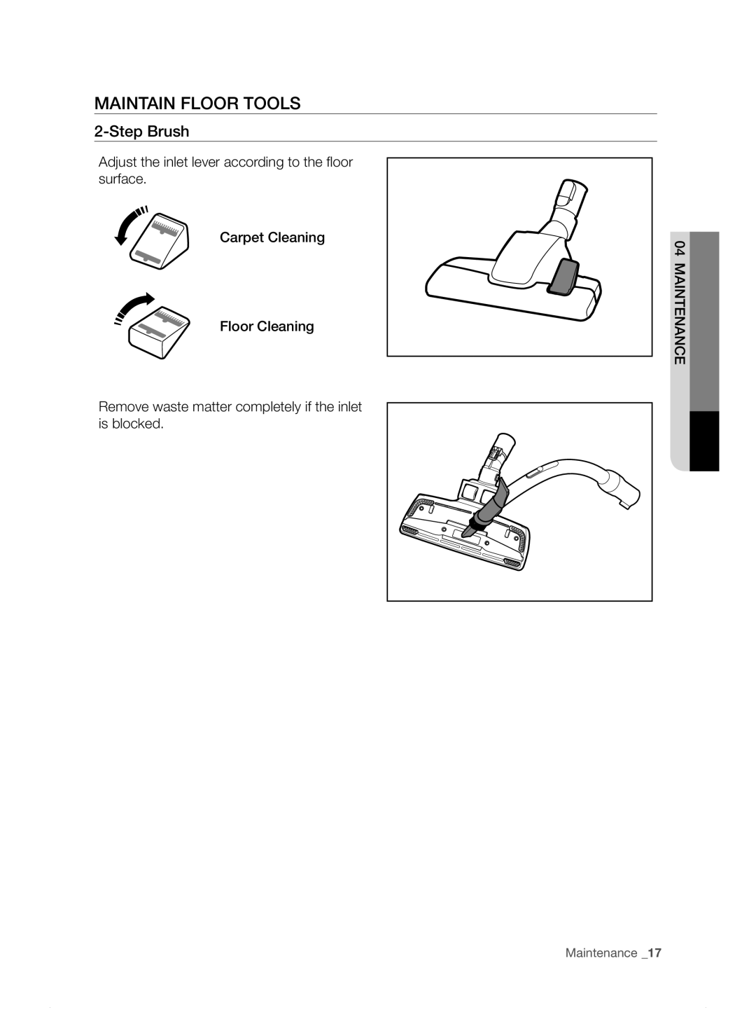 Samsung VC15F30WNEL/GE, VC15F30WNHR/GE, VC15F30WNDY/GE, VC15F30WNBR/GE, VC15F30WNLL/GE manual Maintain Floor Tools, Step Brush 