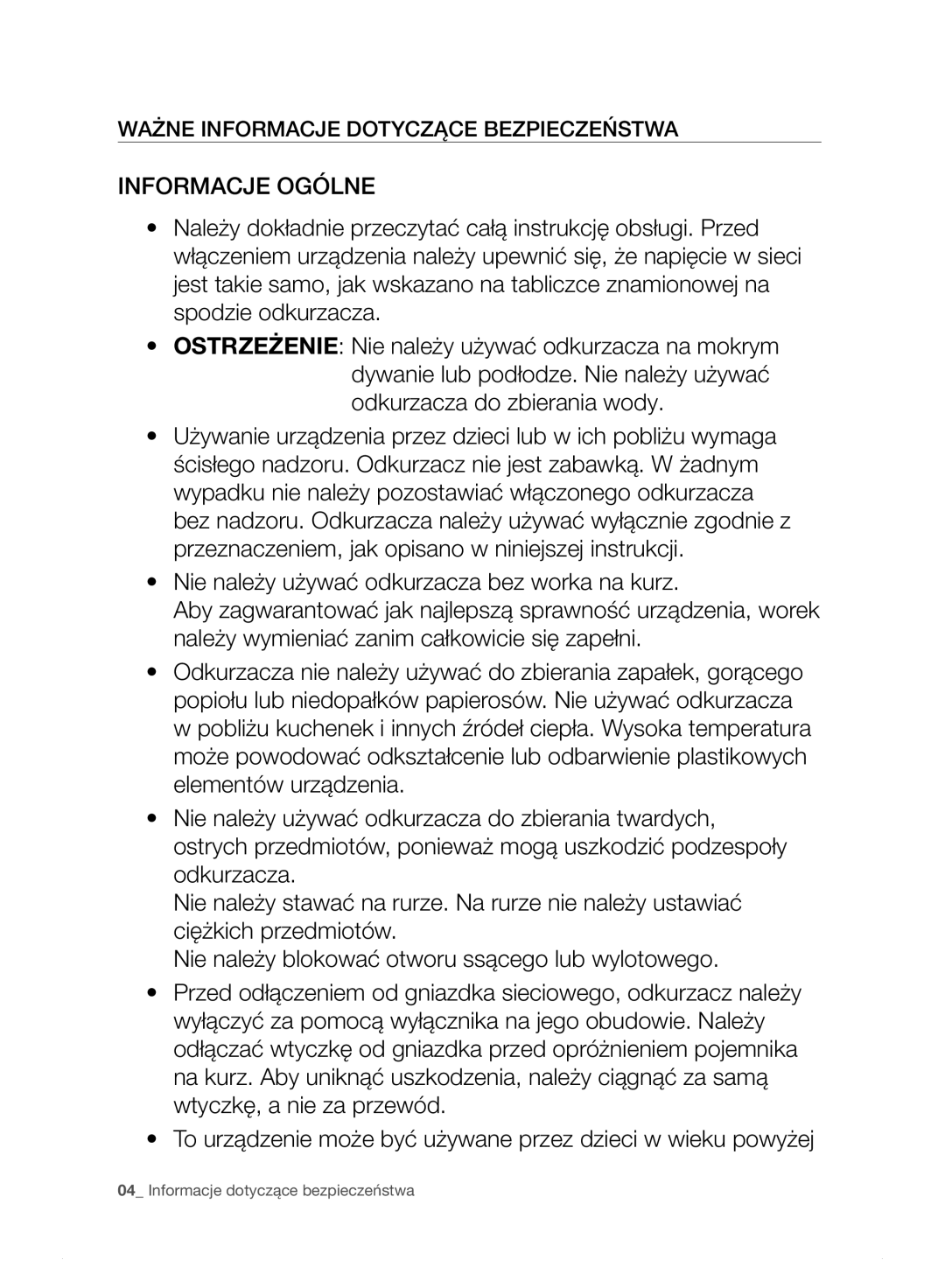 Samsung VC15F30WNJN/GE, VC15F30WNHR/GE, VC15F30WNDY/GE manual Informacje Ogólne, Ważne Informacje Dotyczące Bezpieczeństwa 