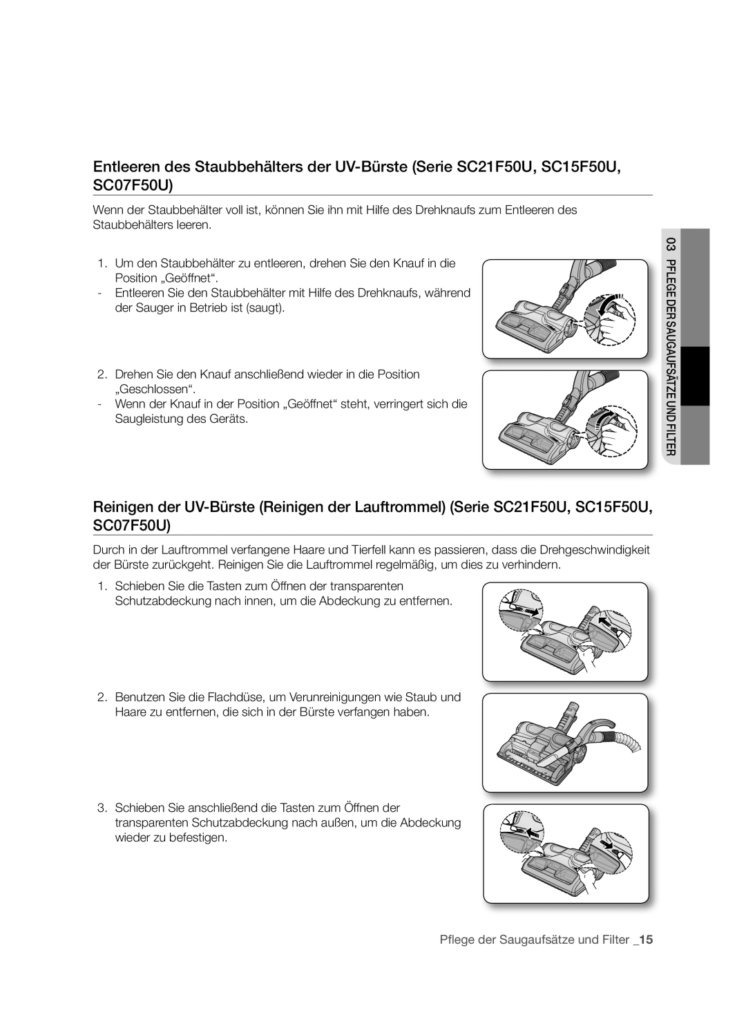 Samsung VC15F50HUSU/EG, VC15F50VN3Y/GE, VC21F50UKGC/TR, VC21F50HUDU/EG, VC15F50VN3Y/EG manual Saugaufsder03 PflegeFilter undtze 