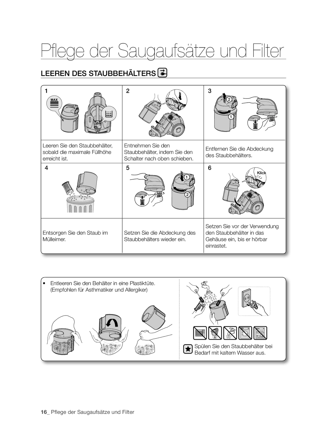 Samsung VC21F50UKGC/GE, VC15F50VN3Y/GE, VC21F50UKGC/TR, VC21F50HUDU/EG, VC15F50VN3Y/EG manual Leeren DES Staubbehälters 