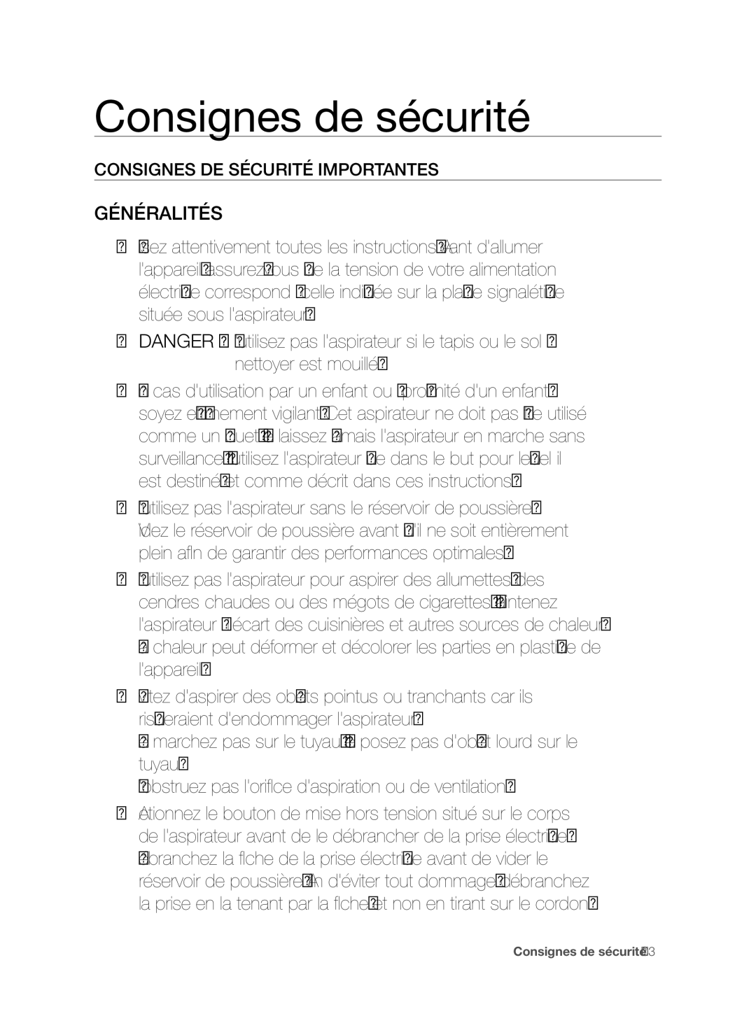 Samsung VC15F50VN3Y/EG, VC15F50VN3Y/GE, VC21F50UKGC/TR, VC21F50HUDU/EG manual Généralités, Consignes DE Sécurité Importantes 