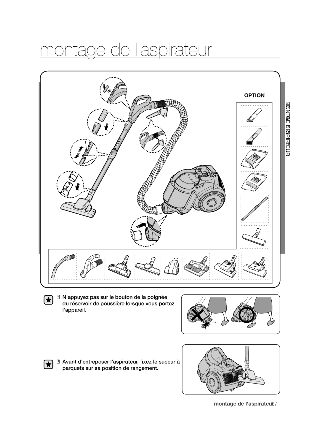 Samsung VC15F50VNVR/GE, VC15F50VN3Y/GE, VC21F50UKGC/TR, VC21F50HUDU/EG, VC15F50VN3Y/EG manual Montage de laspirateur, Option 