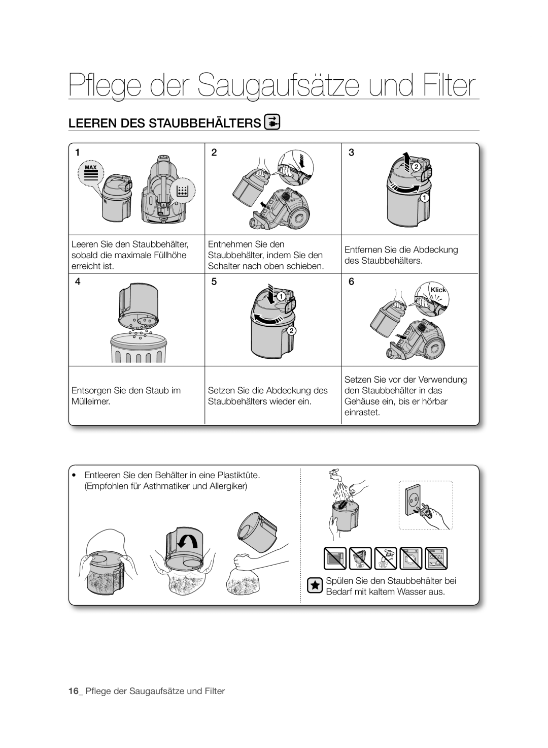 Samsung VC21F50UKGC/GE, VC15F50VN3Y/GE, VC21F50UKGC/TR, VC21F50HUDU/EG, VC15F50VN3Y/EG manual Leeren DES Staubbehälters 