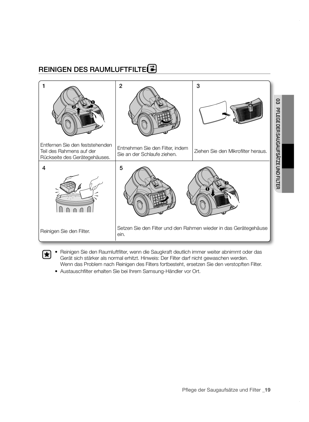 Samsung VC07F50VNVR/SW, VC15F50VN3Y/GE, VC21F50UKGC/TR, VC21F50HUDU/EG, VC15F50VN3Y/EG manual Reinigen DES Raumluftfilters, Ein 