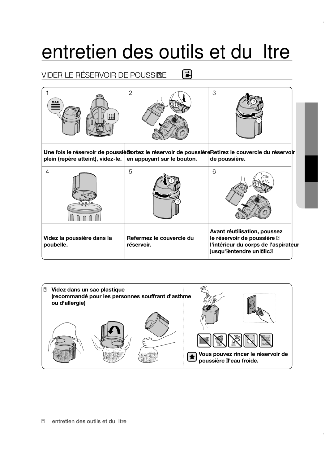 Samsung VC21F50UKGC/GE, VC15F50VN3Y/GE, VC21F50UKGC/TR, VC21F50HUDU/EG, VC15F50VN3Y/EG manual Vider LE Réservoir DE Poussière 