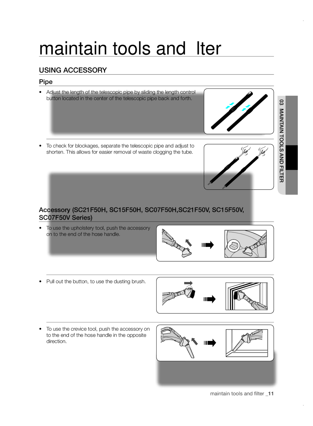 Samsung VC07F50HNRB/EG, VC15F50VN3Y/GE, VC21F50UKGC/TR, VC21F50HUDU/EG manual Maintain tools and filter, Using Accessory, Pipe 