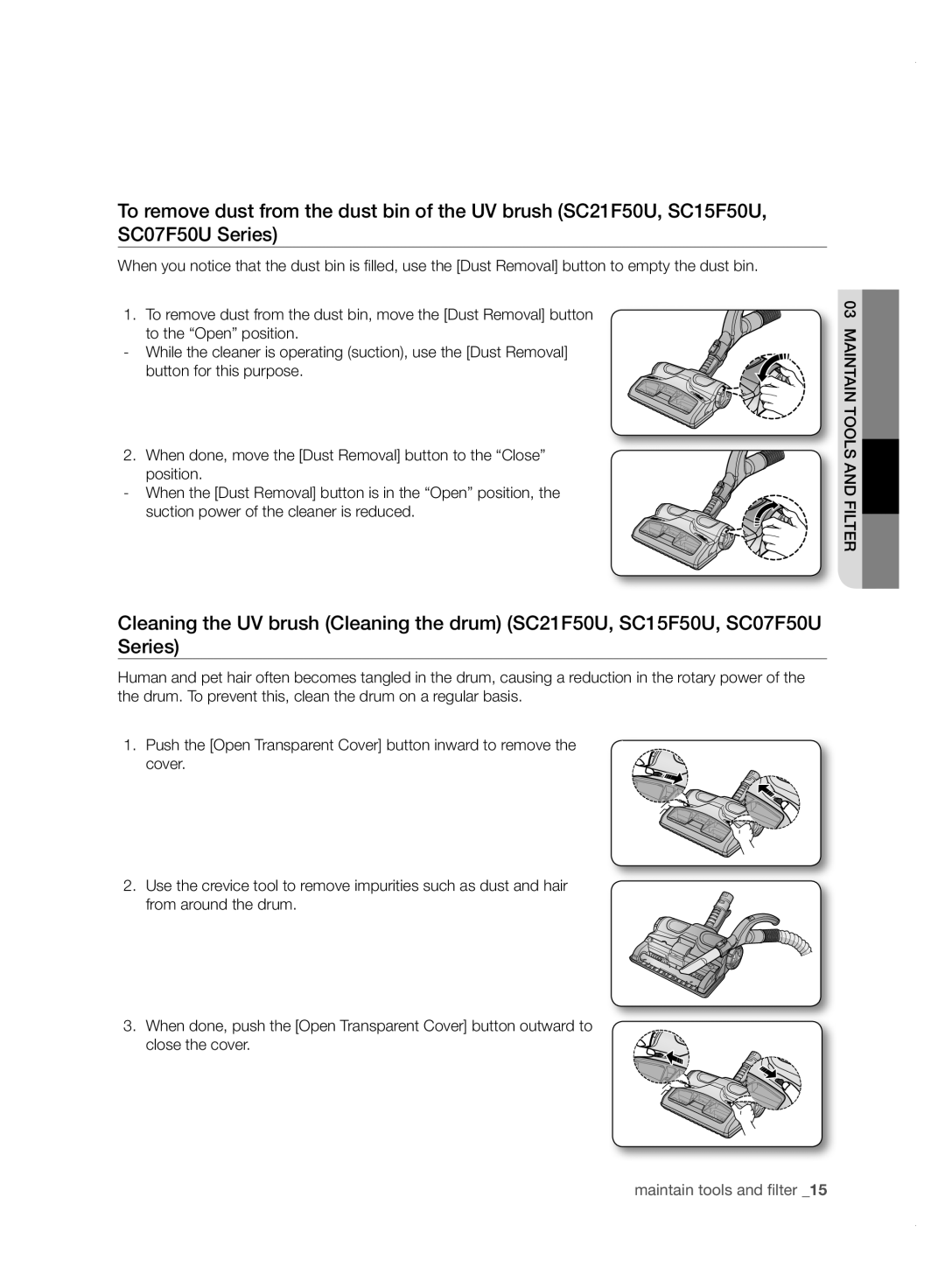Samsung VC15F50HUSU/EG, VC15F50VN3Y/GE, VC21F50UKGC/TR, VC21F50HUDU/EG, VC15F50VN3Y/EG manual Maintain tools and filter 