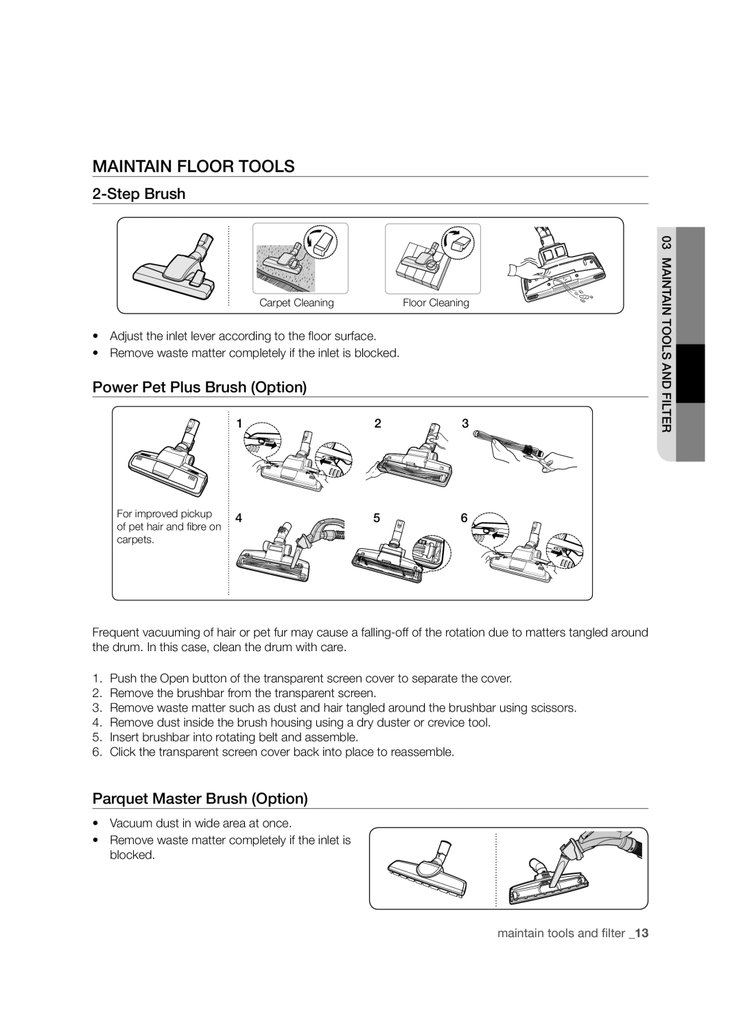 Samsung VC21F50HUDU/SB manual Maintain Floor Tools, Step Brush, Power Pet Plus Brush Option, Parquet Master Brush Option 