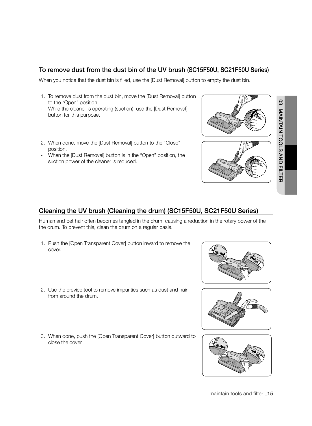 Samsung VC15F50VNVR/SB, VC15F50HUYU/SB, VC07F50VNVR/SB, VC21F50HUDU/SB, VC07F50HU1U/SB manual Maintain Tools and Filter 