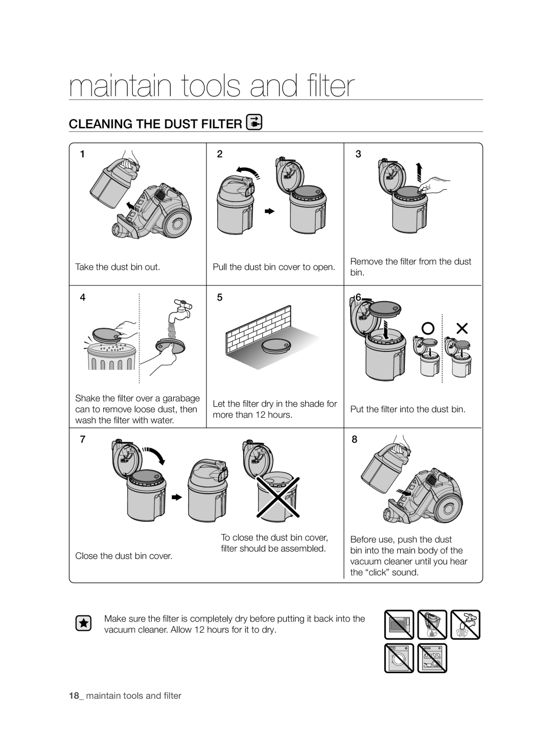 Samsung VC21F50HUDU/SB, VC15F50VNVR/SB, VC15F50HUYU/SB, VC07F50VNVR/SB, VC07F50HU1U/SB manual Pull the dust bin cover to open 